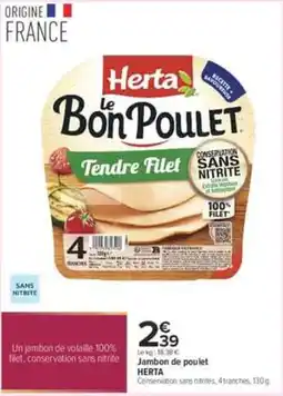 Carrefour City Herta Le Bon Poulet offre