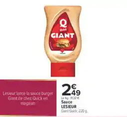 Carrefour City Lesieur Sauce burger Giant Quick offre