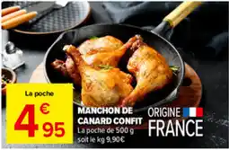 Carrefour Market MANCHON DE CANARD CONFIT offre