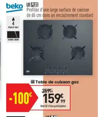 Conforama Table de Cuisson Gaz offre