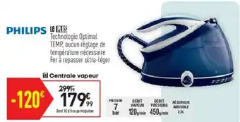Conforama Centrale Vapeur offre