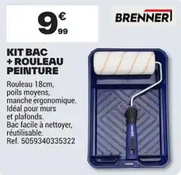Brico Dépôt BRENNERI KIT BAC + ROULEAU PEINTURE offre