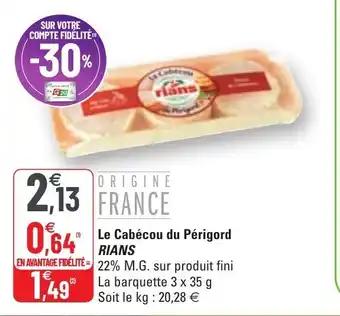 G20 Le Cabécou Du Périgord RIANS offre