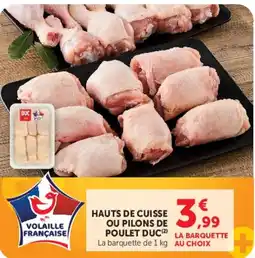 U Express DUC Hauts de cuisse ou pilons de poulet offre