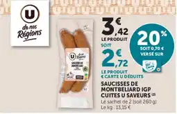 U Express Saucisses de Montbéliard IGP offre