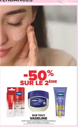 Carrefour Vaseline offre