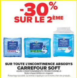 Carrefour Carrefour soft sur toute l'incontinence absodys offre