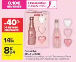 Carrefour BELLE LUXURY COffret Bain offre