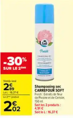 Carrefour CARREFOUR SOFT Shampooing sec offre