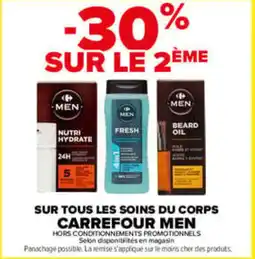 Carrefour Carrefour men sur tous les soins du corps offre