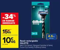 Carrefour GILLETTE Rasoir rechargeable offre