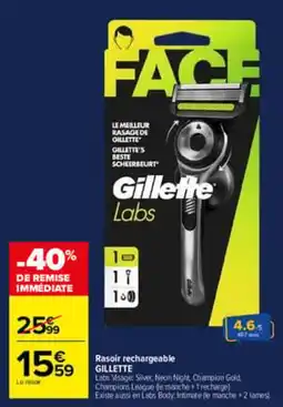 Carrefour Gillette Rasoir rechargeable offre