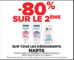 Carrefour Narta sur tous les déodorants offre