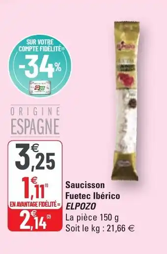 G20 Saucisson Fuetec Ibérico ELPOZO offre