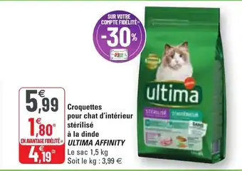 G20 Croquettes Pour Chat D'Intérieur Stérilisé A La Dinde ULTIMA AFFINITY offre