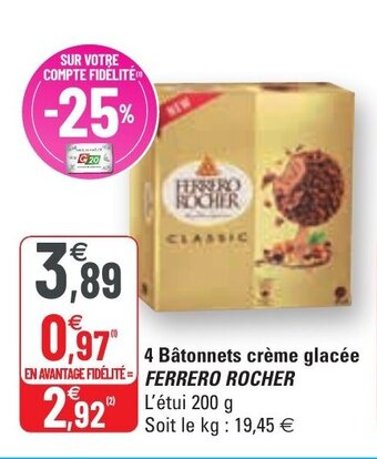 G20 4 Batonnets Créme Glacée Ferrero Rocher offre