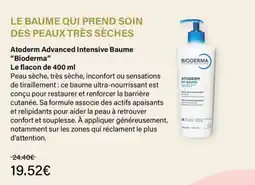 Monop' Bioderma Atoderm Advanced Intensive Baume offre