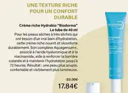 Monop' Bioderma Crème riche Hydrabio offre