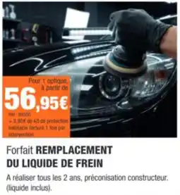 Autobacs Forfait REMPLACEMENT DU LIQUIDE DE FREIN offre