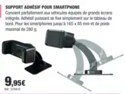 Autobacs SUPPORT ADHÉSIF POUR SMARTPHONE offre
