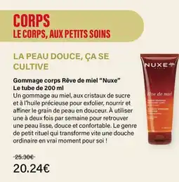 Monop' Nuxe gommage corps rêve de miel offre