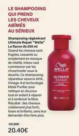 Monop' Wella - le shampooing qui prend les cheveux abîmés au sérieux offre