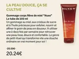 Monop' Nuxe - la peau douce, ca se cultive offre