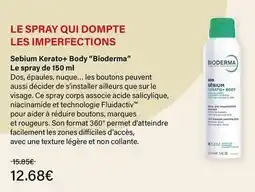 Monop' Bioderma - le spray qui dompte les imperfections offre