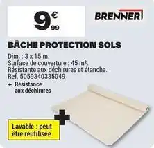 Brico Dépôt Brenner - bâche protection sols offre