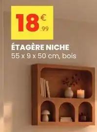 Stokomani Étagère niche offre