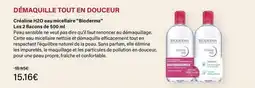 Monop' Bioderma - démaquille tout en douceur offre