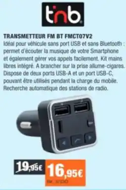 Autobacs tnb TRANSMETTEUR FM BT offre