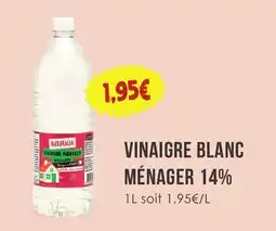 Naturalia NATURALIA VINAIGRE MÉNAGER offre