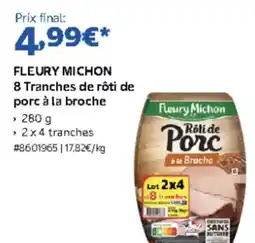 Costco FLEURY MICHON Rôti de Porc à la Broche offre