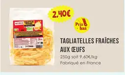 Naturalia NATURALIA TAGLIATELLES FRAÎCHES offre
