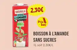 Naturalia NATURALIA BOISSON À L'AMANDE offre