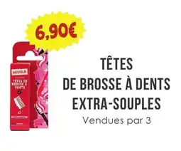 Naturalia Têtes de brosse à dents extra-souples offre