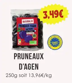Naturalia NATURALIA PRUNEAUX D'AGEN offre