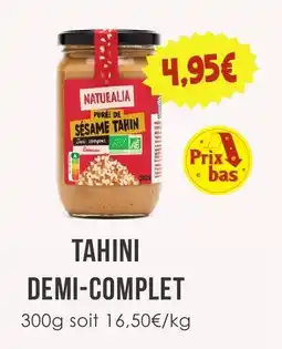 Naturalia NATURALIA PUREÉ DE SÉSAME TAHIN offre