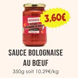 Naturalia NATURALIA Sauce tomate bolognaise au bœuf offre