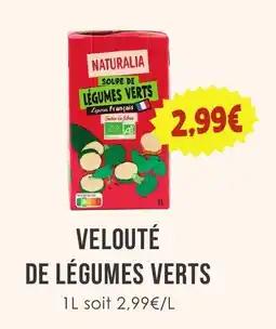 Naturalia NATURALIA SOUPE DE LÉGUMES VERTS offre