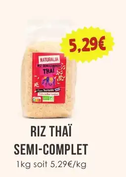 Naturalia NATURALIA RIZ SEMI-COMPLET THAÏ offre