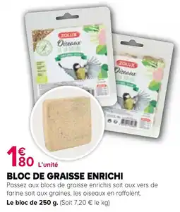 Kiriel ZOLUX Bloc de graisse enrichi offre