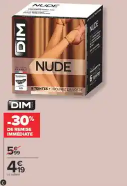 Carrefour DIM NUDE offre