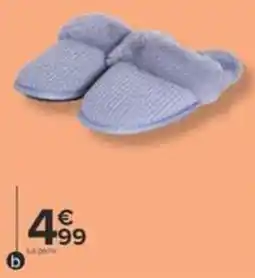 Carrefour b Slippers offre