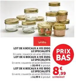 Super U LE SPECIALISTE BOCAUX A VIS offre