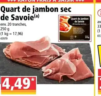 Norma Quart de jambom sec de savoie offre