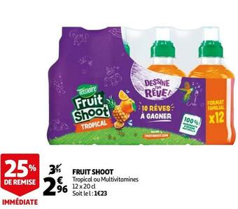 Auchan Teisseire fruit shoot offre