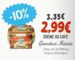 Naturalia Crème au café Grandeur Nature offre