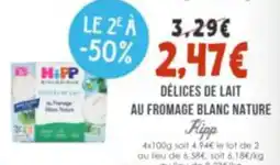 Naturalia HiPP Délices de lait offre